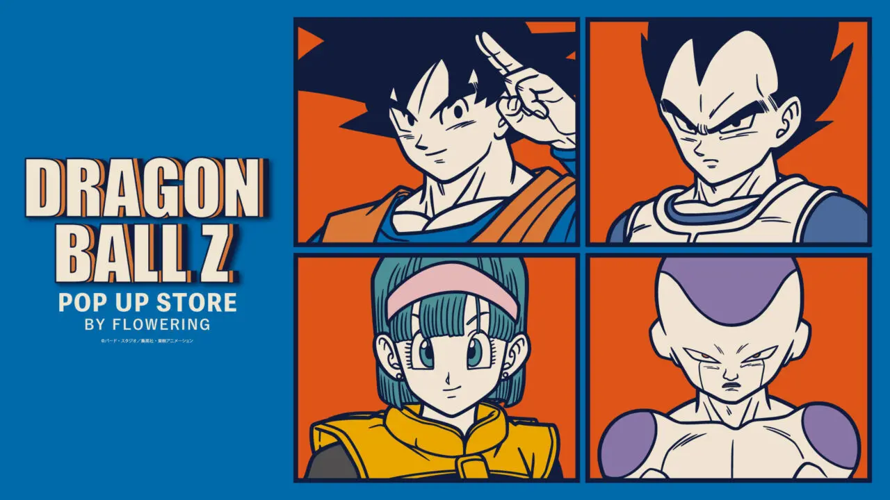 DRAGON BALL Z POP UP STORE BY FLOWERING